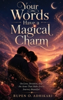 Your Words Have a Magical Charm B0HH27KJ3N Book Cover