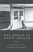The Woman in Happy Dollar 1635343712 Book Cover