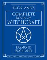 Buckland's Complete Book of Witchcraft 0875420508 Book Cover