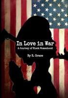 In Love in War 0578503964 Book Cover