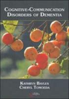 Cognitive-Communication Disorders of Dementia 1597565644 Book Cover