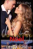 Chasing Noel 0998556696 Book Cover