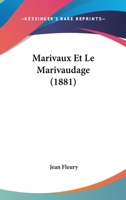 Marivaux Et Le Marivaudage (A0/00d.1881) 2012585957 Book Cover