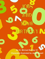 Jobs and Your Birthday 1956174168 Book Cover