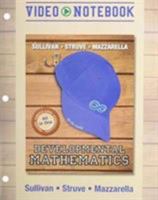 Video Notebook for Developmental Mathematics: Prealgebra, Elementary Algebra, and Intermediate Algebra 0321881168 Book Cover