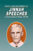 Quaid-I-Azam Mohammad Ali Jinnah : Speeches As Governor-General of Pakistan, 1947-1948 9693515056 Book Cover