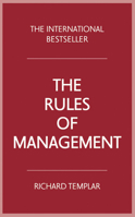 Rules of Management: The Definitive Guide to Managerial Success 013187036X Book Cover