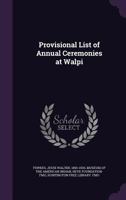 Provisional List of Annual Ceremonies at Walpi 135427282X Book Cover