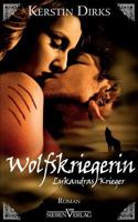 Wolfskriegerin 3941547062 Book Cover