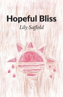 Hopeful Bliss 196595037X Book Cover