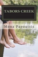 Tabors Creek: No Way Out 1721038183 Book Cover