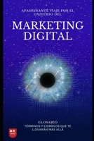 MARKETING DIGITAL: GLOSARIO DE TERMINOS CON EJEMPLOS B0C7F51Z91 Book Cover