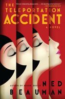 The Teleportation Accident 1620400235 Book Cover