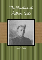 The Sunshine of Arthurs Life 1105633454 Book Cover