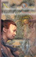 Nimah und Ohaia: Hüterin des Amuletts 3753464074 Book Cover