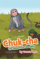 Chuk-cha the Mountain Monkey 1684861136 Book Cover