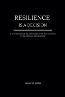 Resilience Is a Decision (The Pace Resilience) B0GS6D88F8 Book Cover