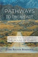 Pathways to the Heart 1947857363 Book Cover