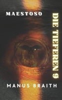 Die Tieferen 9: Maestoso (German Edition) B0CNMDKS21 Book Cover