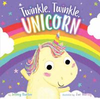 Twinkle, Twinkle, Unicorn 1534439730 Book Cover