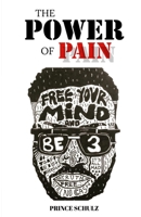 The Power Of Pain B09LWP193G Book Cover