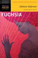 Fuchsia (African Poetry Book) 0803285566 Book Cover