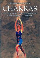 Chakras: Los Siete Pasos de la Autocuracion y el Crecimiento Personal 8489897360 Book Cover