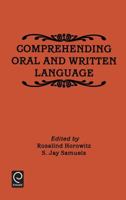 Comprehending Oral and Written Language 0123561108 Book Cover