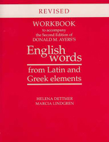 Workbook to Accompany the Second Edition of Donald M. Ayers's English Words from Latin and Greek Elements 0816523185 Book Cover