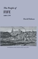 People of Fife, 1600-1799 0806358637 Book Cover
