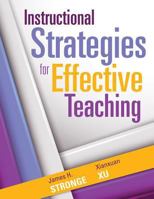 Instructional Strategies for Effective Teaching 1936763753 Book Cover