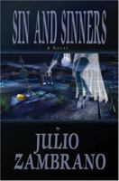 Sin and Sinners: A Novel 0595333125 Book Cover