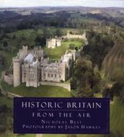 Historic Britain from the Air 0753802171 Book Cover