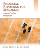 Financial Reporting for Managers: A Value-Creation Perspective 0471457493 Book Cover