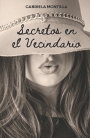 Secretos En El Vecindario 1727420993 Book Cover