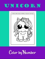 Unicorn color by number: kids coloring book B0882JBC6Q Book Cover