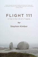 Flight 111: A Year in the Life of a Tragedy 1771080841 Book Cover