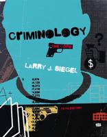 Criminology: The Core 1285068904 Book Cover