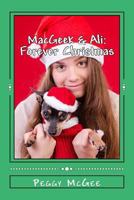 MacGeek & Ali: Forever Christmas 1517412161 Book Cover