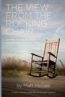 The View From The Rocking Chair 1979183597 Book Cover