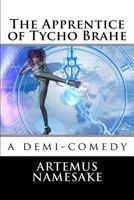 The Apprentice of Tycho Brahe 1532863470 Book Cover