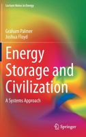 Energy Storage and Civilization : A Systems Approach 3030330923 Book Cover