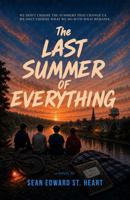 The Last Summer of Everything B0HD56T6XW Book Cover