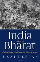 India that is Bharat: Coloniality, Civilisation, Constitution 9354352499 Book Cover