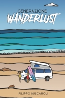 Generazione Wanderlust B09TMSBLRK Book Cover