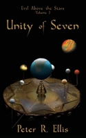 Unity of Seven (Evil Above the Stars) 1908168811 Book Cover