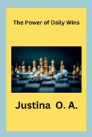 The Power of Daily Wins 7470226508 Book Cover