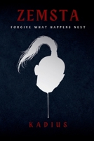 Zemsta: Forgive What Happens Next B0H2KN5MHD Book Cover