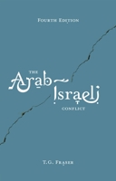 The Arab-Israeli Conflict 1403913382 Book Cover