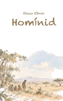 Homínid (Catalan Edition) 8410929899 Book Cover
